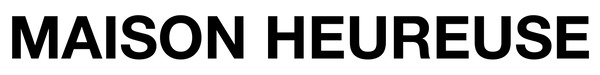 Maison Heureuse